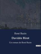 Davidée Birot di René Bazin edito da Culturea