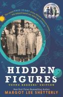 Hidden Figures Young Readers' Edition di Margot Lee Shetterly edito da HARPERCOLLINS