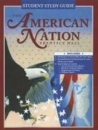 The American Nation Sixth Edition Ssg 1998c edito da Prentice Hall
