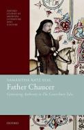 Father Chaucer di Samantha Katz Seal edito da OUP Oxford