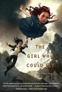 The Girl Who Could Fly di Victoria Forester edito da Square Fish