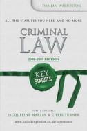 Key Statutes: Criminal Law di Damian Warburton edito da Routledge