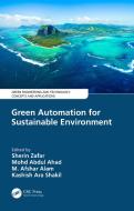 Green Automation For Sustainable Environment edito da Taylor & Francis Ltd
