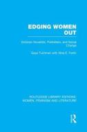 Edging Women Out di Gaye Tuchman edito da Taylor & Francis Ltd