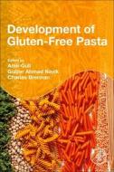 Development of Gluten-Free Pasta edito da ACADEMIC PR INC