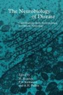 The Neurobiology of Disease edito da Cambridge University Press