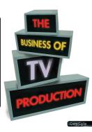 The Business of TV Production di Craig Collie edito da Cambridge University Press