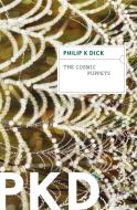 The Cosmic Puppets di Philip K. Dick edito da MARINER BOOKS