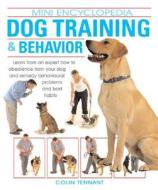 Dog Training & Behavior di Colin Tennant edito da BES PUB