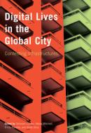 Digital Lives In The Global City edito da University Of British Columbia Press