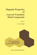 Magnetic Properties of Layered Transition Metal Compounds edito da Springer Netherlands