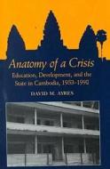 Ayres: Anatomy of a Crisis: Ed, Dev di David M. Ayres, David M. Ayers edito da UNIV OF HAWAII PR