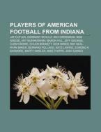 Players Of American Football From Indian di Books Llc edito da Books LLC, Wiki Series