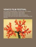 Venice Film Festival: Venice Film Festiv di Books Llc edito da Books LLC, Wiki Series