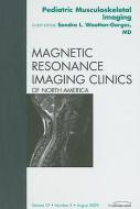 Pediatric Musculoskeletal Imaging, An Issue of Magnetic Resonance Imaging Clinics di Sandra L. Wootton-Gorges edito da Elsevier Health Sciences