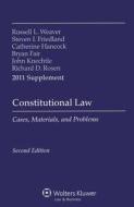 Constitutional Law, Case Supplement: Cases, Materials, and Problems di Russell L. Weaver, Steven I. Friedland, Catherine Hancock edito da Wolters Kluwer Law & Business