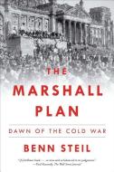 The Marshall Plan di Benn Steil edito da Simon & Schuster