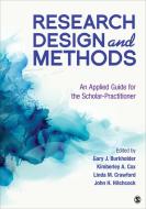 Research Design and Methods: An Applied Guide for the Scholar-Practitioner di Gary J. Burkholder edito da SAGE PUBN