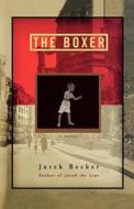 The Boxer di Jurek Becker edito da Arcade Publishing