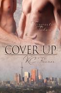 Cover Up di Kc Burn edito da Dreamspinner Press
