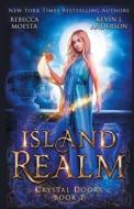 Island Realm di Rebecca Moesta, Kevin Anderson edito da WordFire Press LLC