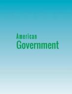 American Government di Glen Krutz, Sylvie Waskiewicz edito da 12th Media Services