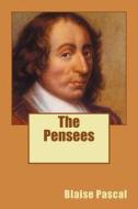 The Pensees di Blaise Pascal edito da Limovia.Net