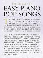 The Library Of Easy Piano Pop Songs di Hal Leonard Publishing Corporation edito da Hal Leonard Europe Limited