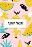 Agenda Minceur: Journal Alimentaire et Carnet Alimentaire di Manuela Lorenz edito da Books on Demand