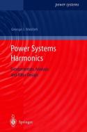 Power Systems Harmonics di George J. Wakileh edito da Springer Berlin Heidelberg