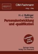Personalentwicklung und -qualifikation edito da Springer Berlin Heidelberg
