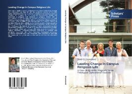 Leading Change In Campus Religious Life di Sarah B. Drummond edito da SPS