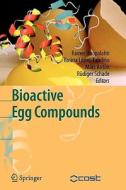 Bioactive Egg Compounds edito da Springer Berlin Heidelberg