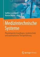 Medizintechnische Systeme edito da Springer-Verlag GmbH