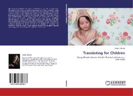 Translating for Children di Sanja Zakanji edito da LAP Lambert Academic Publishing