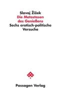 Die Metastasen des Genießens di Slavoj Zizek edito da Passagen Verlag Ges.M.B.H