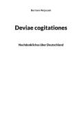 Deviae cogitationes di Bertram Wojaczek edito da Books on Demand