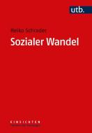 Sozialer Wandel di Heiko Schrader edito da UTB GmbH