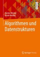 Algorithmen und Datenstrukturen di Karsten Weicker, Nicole Weicker edito da Vieweg+Teubner Verlag