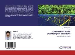 Synthesis of novel Erythromycin derivative di Jitender Malik, Dhermesh Vekariya edito da LAP Lambert Academic Publishing