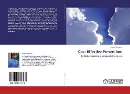 Cost Effective Prevention: di Rakesh Bandaru edito da LAP Lambert Academic Publishing