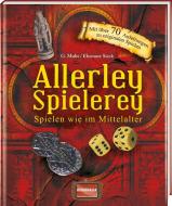 Allerley Spielerey di G. Muhr, Eleonore Sieck edito da Regionalia Verlag