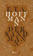 Der Sandmann di E. T. A. Hoffmann edito da Open House Verlag