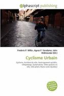 Cyclisme Urbain di #Miller,  Frederic P.