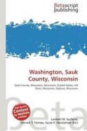Washington, Sauk County, Wisconsin edito da Betascript Publishing