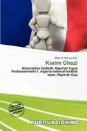 Karim Ghazi edito da Aud Publishing