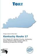 Kentucky Route 17 edito da Crypt Publishing
