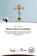 Bistum Z Rate-Campana edito da Soph Press