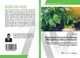 Biological Control of Mango (Mangifera indica ) Diseases di Sanket Patel, Hemant Sharma edito da AV Akademikerverlag