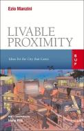 Liveable Proximity di Ezio Manzini edito da Bocconi University Press